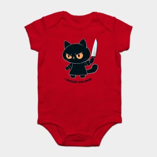 I Choose Violence Baby Bodysuit